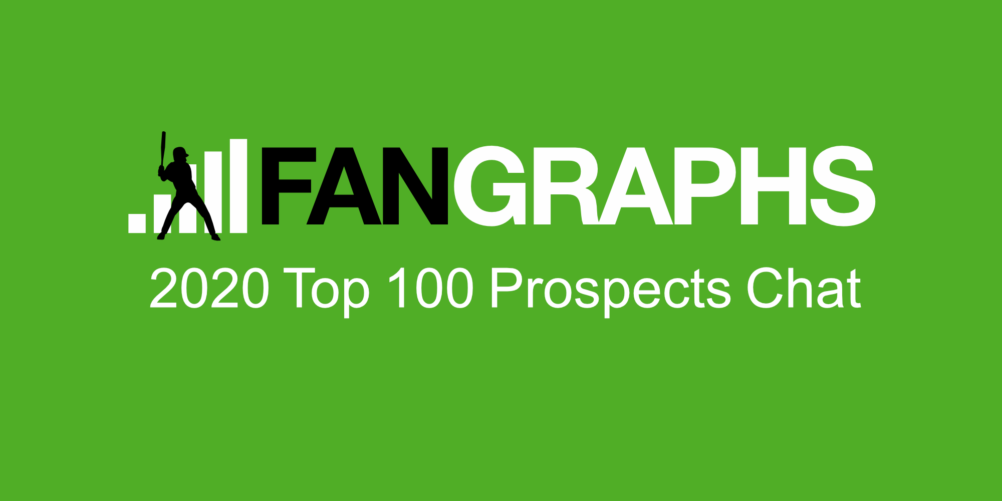 2020 Top 100 Prospects Chat FanGraphs Baseball