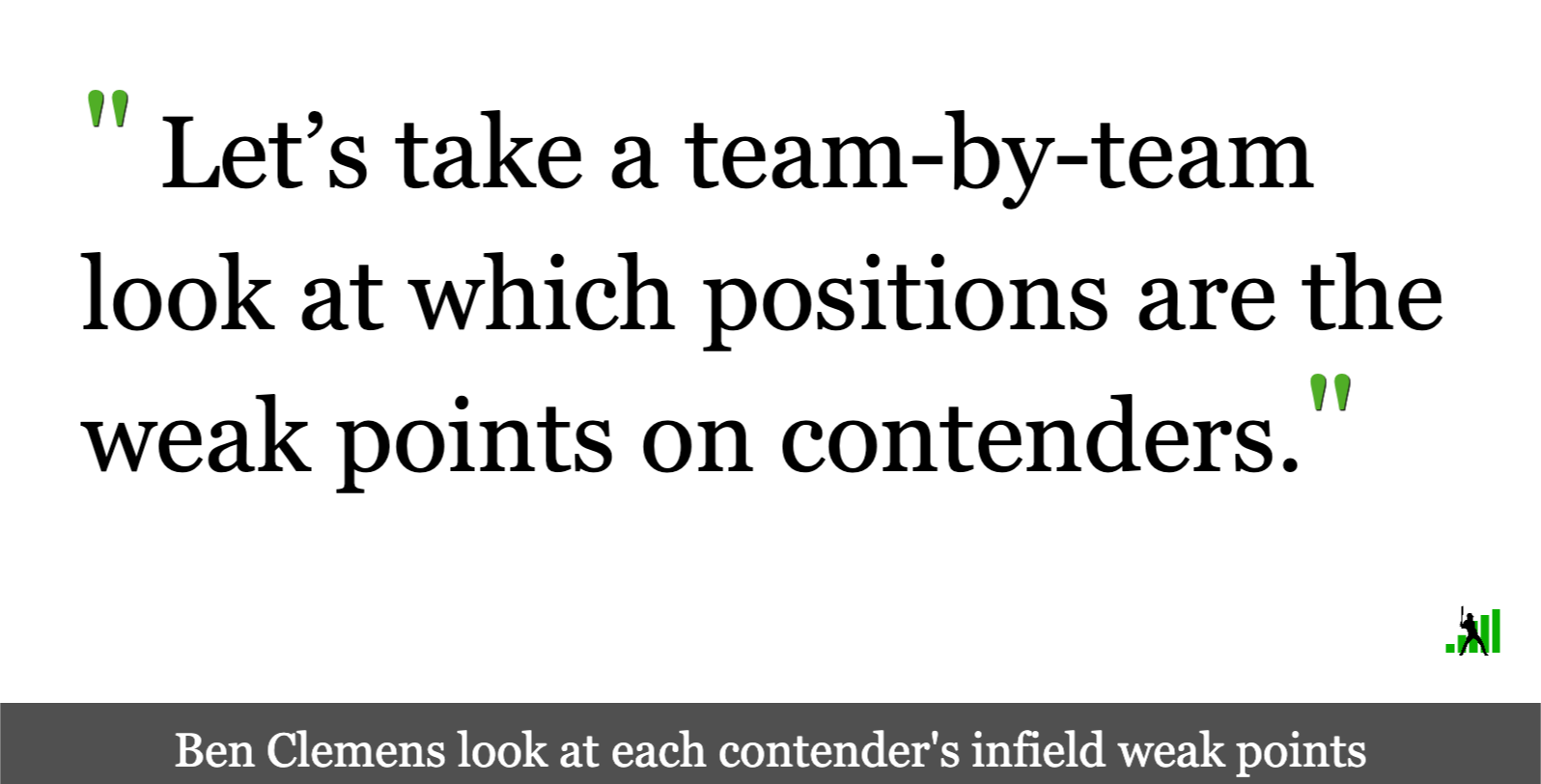 The Biggest Holes on Contending Teams, Part One The Infield