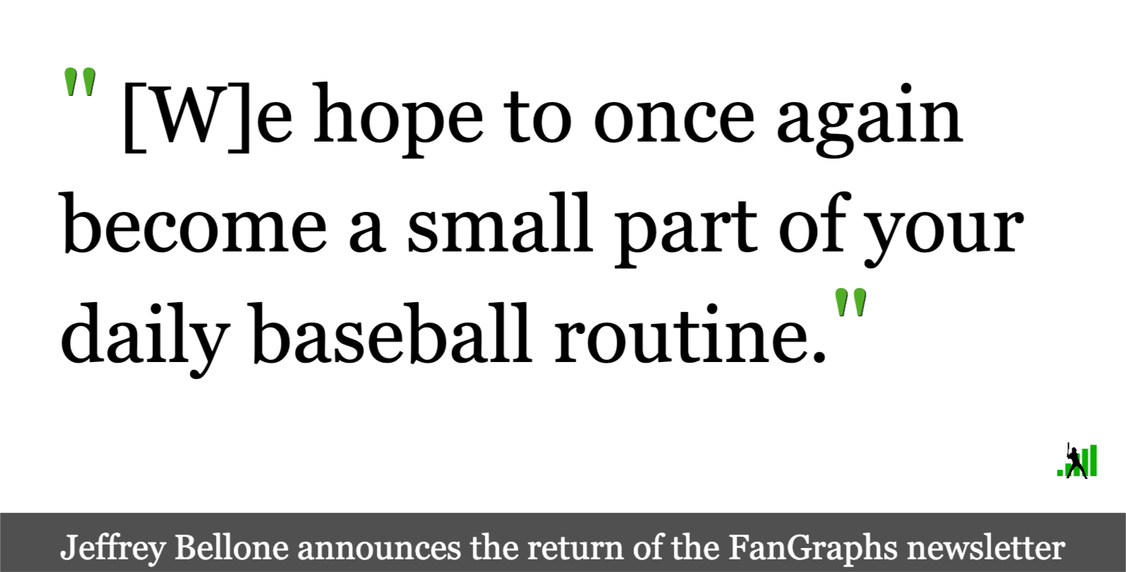 The FanGraphs Newsletter Is Back! FanGraphs Baseball