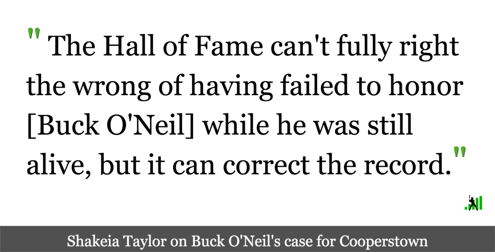 Buck O'Neil - Cooperstown Expert